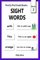 SIGHT WORDS: Book 2 1721162658 Book Cover