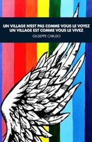 Un village n'est pas comme vous le voyez Un village est comme vous le vivez (French Edition) B0FFY36G7J Book Cover
