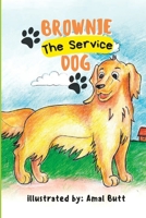 Brownie The Service Dog B08R3NLLDM Book Cover