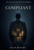 Compliant (The Sykesverse) B0GNTBXPTR Book Cover
