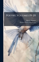 Poetry, Volumes 19-20 1023959976 Book Cover