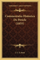 Commentatio Historica De Pericle (1835) 1167446216 Book Cover