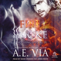 Nothing Special IX: Fire and Smoke B0GR6Z5JSY Book Cover