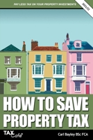 How to Save Property Tax 2021/22 1911020714 Book Cover