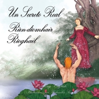A Royal Secret / Un Secreto Real (Rùn-dìomhair Rìoghail): La leyenda de Guille de Winsbury (Ùr-sgeul Uilleim Uinsbridhe) (Leyendas Bilingües) (Spanish Edition) 1922758930 Book Cover