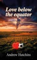 Love Below The Equator B0GS4NWCVG Book Cover