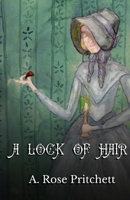 A Lock of Hair 057857599X Book Cover