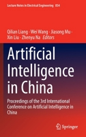 Artificial Intelligence in China: Proceedings of the 3rd International Conference on Artificial Intelligence in China 9811694222 Book Cover