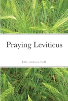 Praying Leviticus 1716825911 Book Cover