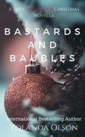 Bastards and Baubles : A Very Villainous Christmas 1730756956 Book Cover