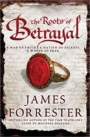 The Roots of Betrayal 1402272693 Book Cover