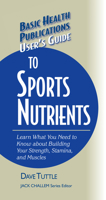 User's Guide to Sports Nutrients 1681628740 Book Cover
