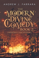 The Modern Divine Comedy 2: Inferno 2 Ascending 1663245118 Book Cover