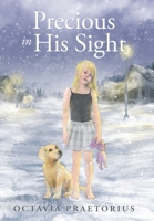 Precious in His Sight 1973694107 Book Cover