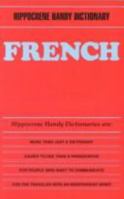 French (Hippocrene Handy Dictionaries) 0781800102 Book Cover