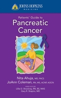 Johns Hopkins Patients' Guide to Pancreatic Cancer 0763774588 Book Cover