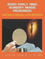 2020 Daily and Sunday Mass Readings: Catholic Missal (USA Edition) 1702496546 Book Cover