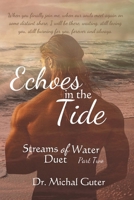 Echoes in the Tide (Streams of Water) 9659330014 Book Cover