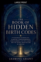 The Book of Hidden Birth Codes B0GZG4MTFJ Book Cover