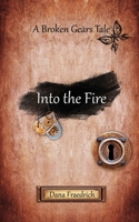 Into the Fire 0692923330 Book Cover