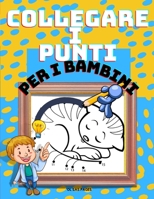 Collegare i punti per i bambini: Una grande collezione di 96 Dot to Dot Animali carini per i bambini con un sacco di immagini divertenti. Il miglior libro regalo di Connect the Dots e libro di attivit 1006873287 Book Cover