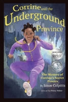 Corrine and the Underground Province 1088045324 Book Cover
