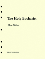 The Holy Eucharist 0898690064 Book Cover