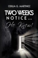 Two Weeks Notice. 1436374227 Book Cover