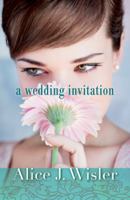 A Wedding Invitation 0764207334 Book Cover