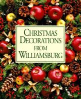 Christmas Decorations from Williamsburg 0879350857 Book Cover