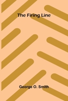 The Firing Line B0B4ZFJ55P Book Cover