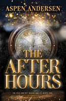 The After Hours 0744311535 Book Cover