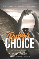 Ruby's Choice 0986122742 Book Cover