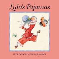 Lulu's Pajamas 1554533716 Book Cover