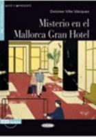 Leer y Aprender: Misterio En El Mallorca Gran Hotel - Book + CD 8853014261 Book Cover