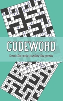 Codeword: Crack the code to solve the puzzle - Book 3 B09L4X5M3Y Book Cover