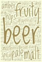 Beer Tasting Journal: A Perfect Go-Anywhere Logbook 1692414518 Book Cover