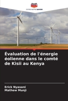 Évaluation de l'énergie éolienne dans le comté de Kisii au Kenya 620543900X Book Cover