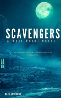 Scavengers 146094898X Book Cover