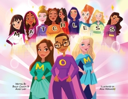 Matchless Mom 1087952123 Book Cover