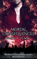 Mortal Consequences B0BKCJMXCP Book Cover
