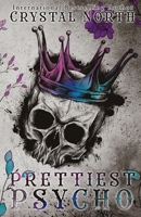 Prettiest Psycho (The Asylum) B0CKWJ2ZTD Book Cover