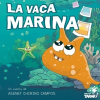 La vaca marina (Spanish Edition) 8413734827 Book Cover