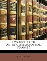 Das Recht Der Aktiengesellschaften, Volume 1 1146950101 Book Cover