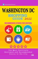 Washington DC Shopping Guide 2022: Best Rated Stores in Washington DC - Stores Recommended for Visitors, B0957JD4KX Book Cover