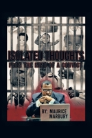 Isolated Thoughts From The Mind Of A Convict 1665569859 Book Cover