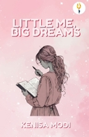 Little Me, Big Dreams 9356058547 Book Cover