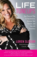 Life Tuneups: Your Personal Plan to Find Balance, Discover Your Passion, and Step into Greatness 0762750677 Book Cover