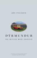 Dýrmundur og málið með soninn (Icelandic Edition) B0H4J6XP7Q Book Cover