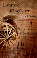 Liverpool Kingfisher 1739183509 Book Cover